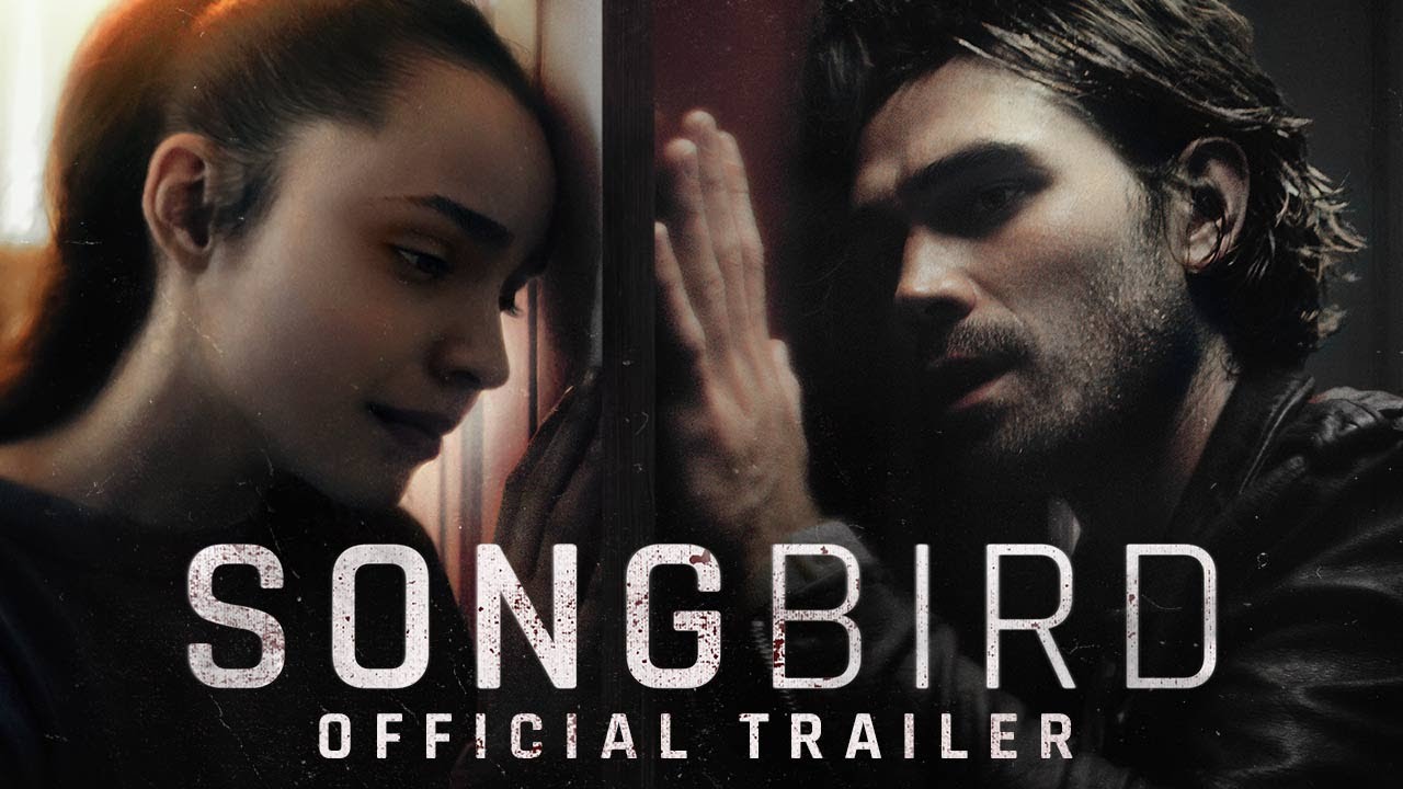 songbird trailer